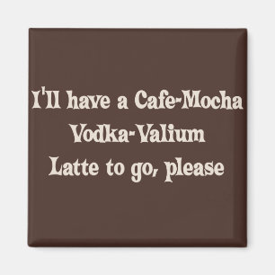 Imã Vodca-Valium Latte do Café-Mocha