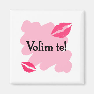 Imã Volim te - Croata Eu te amo