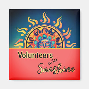 Imã Volunteador Sunshine Magnet