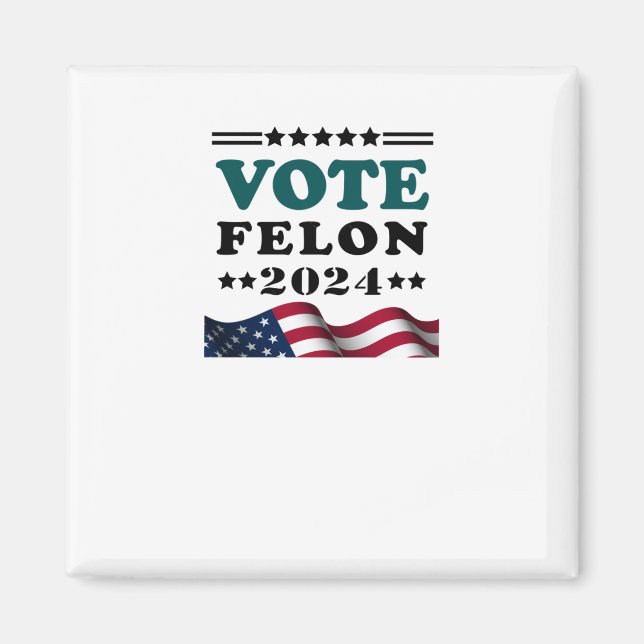 Imã Votar Felon 2024 Condenado Felon Sticker (Frente)