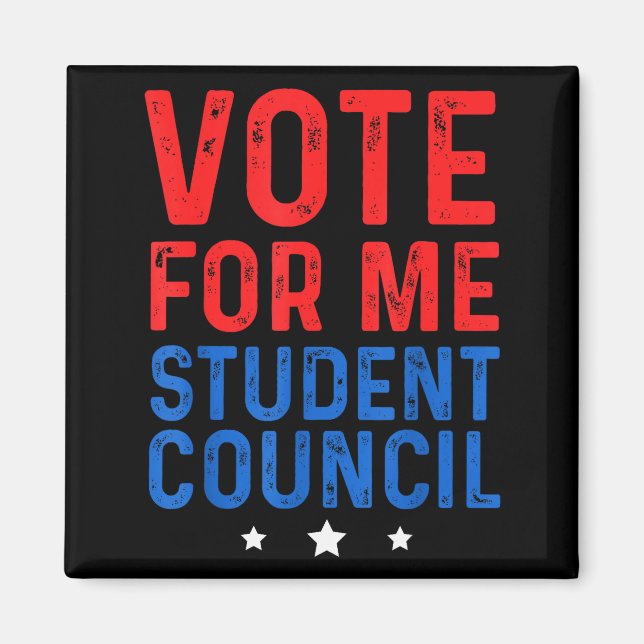 Imã Vote For Me Student Council  (Frente)