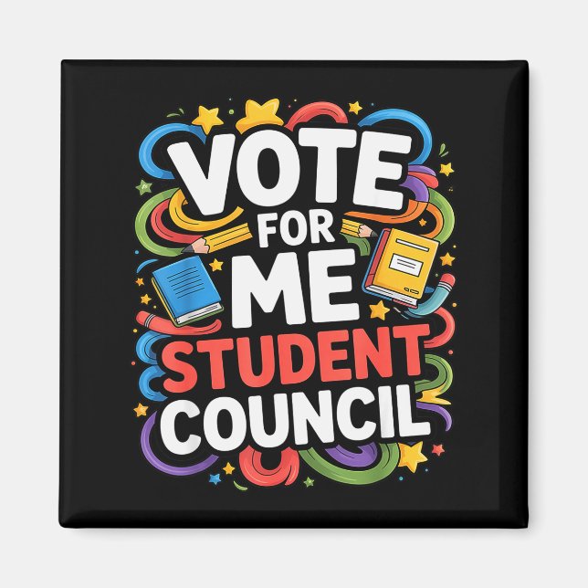 Imã Vote For Me Student Council Great Vibes School Ele (Frente)