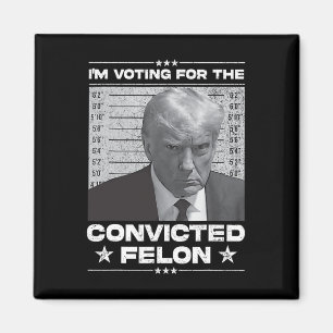 Imã Voto Condenado Felon 2024 - Trump 2024 Condenado