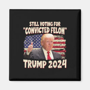 Imã Voto Condenado Felon 2024 - Trump 2024 Condenado