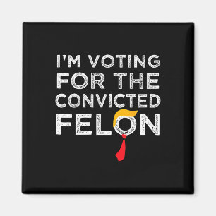 Imã Voto Condenado Felon 2024 - Trump 2024 Condenado