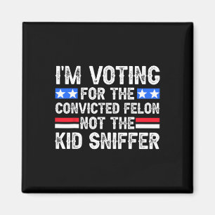 Imã Voto Condenado Felon Trump 2024 Não Criança Sniff