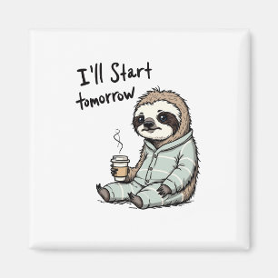 Imã Vou Começar Amanhã, Engraçado Sloth Animal