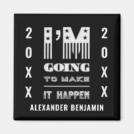 Imã Vou fazer acontecer uma citação inspiradora