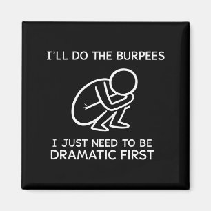 Imã Vou Fazer Os Burpees Só Preciso Ser Dramático Prim