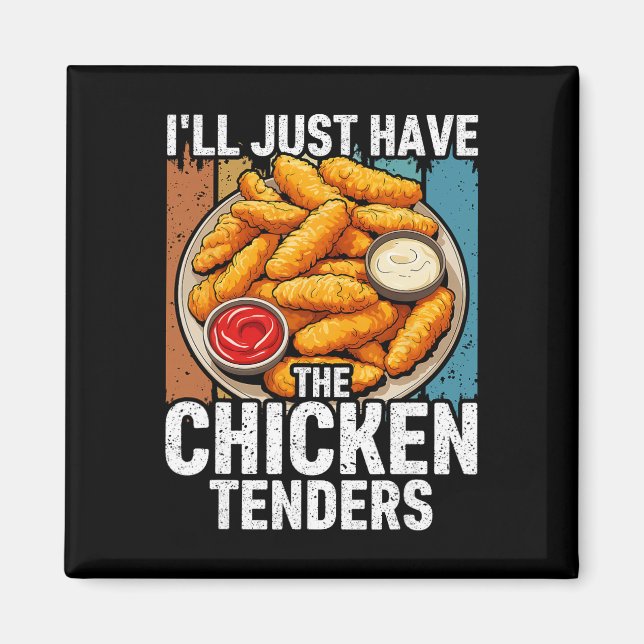Imã Vou Pegar Só Os Tenders De Frango Funny _2  (Frente)