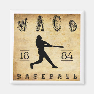 Imã Waco Texas Baseball de 1884