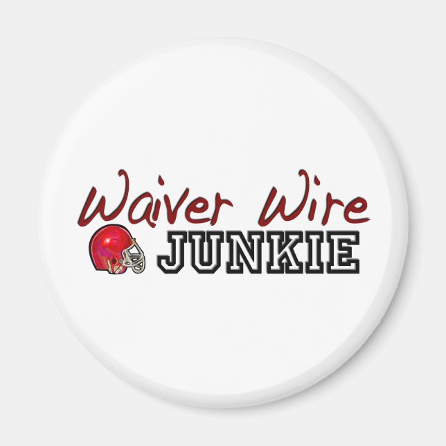 Imã Waiver Wire Junkie (Frente)