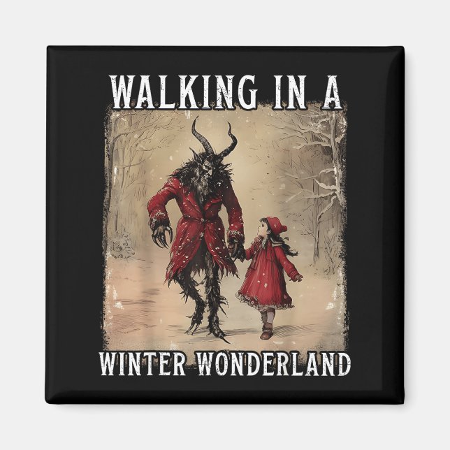 Imã Walking In A Winter Wonderland Krampus Creepy Horr (Frente)