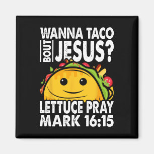 Imã Wanna Taco Bout Jesus Cinco De Mayo Vamos Fiesta
