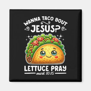 Imã Wanna Taco Sobre Jesus Alface Pray Cinco De Mayo C