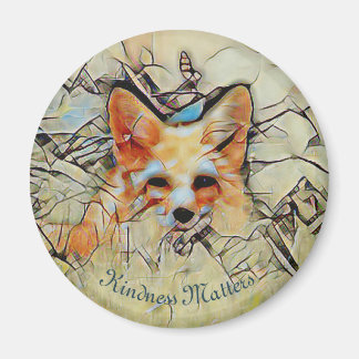 Imã Wary Fox Kindness Importa Magnet