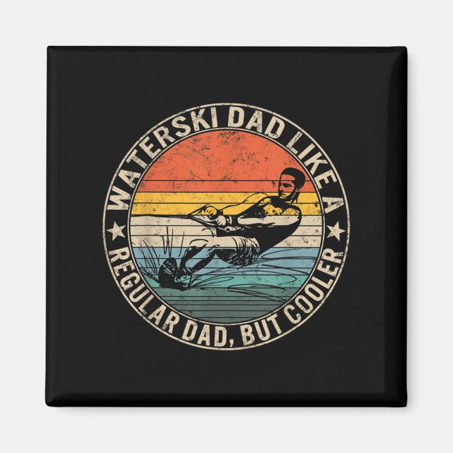 Imã Waterski Dad Fathers Day Ski Lover Dad Water Skiin (Frente)