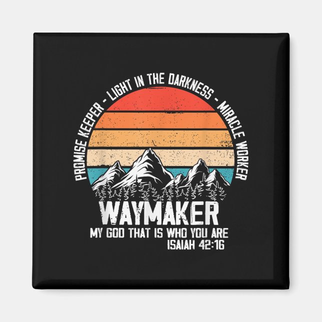 Imã Waymaker My God That Who You Are Isaiah Bible Vers (Frente)