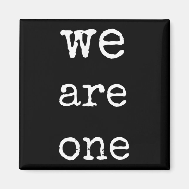 Imã We Are One Men Graphic Insre Tee Sitive Message  (Frente)