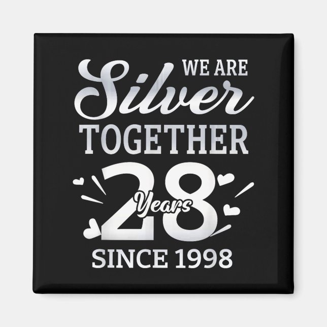 Imã We Are Together 28 Years Couple Anniversary Since  (Frente)
