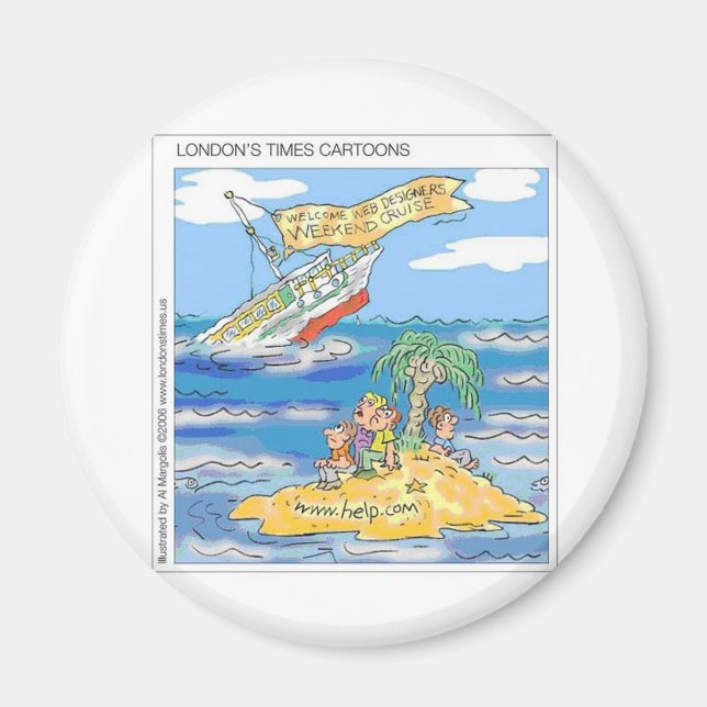 Imã Web Designers Terror Cruise Ship Funny Gifts & Tee (Frente)