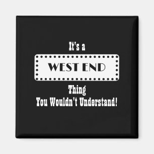 Imã West End Magnet