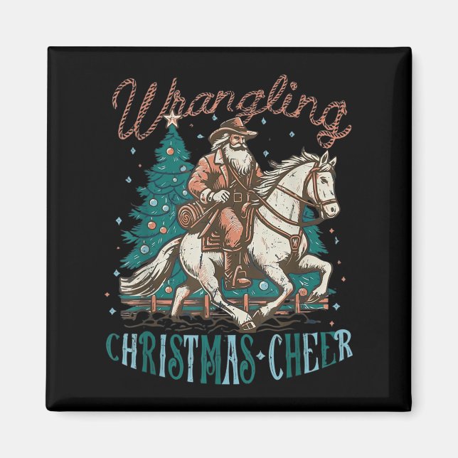 Imã Western Christmas Wrangling Christmas Cheer Cowboy (Frente)