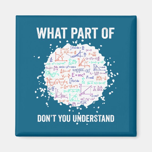 Imã What part don't you understand funny math calculus (Frente)