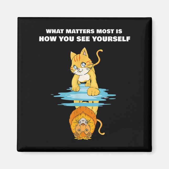 Imã What S Most Is How You See Yourself Motivational L (Frente)