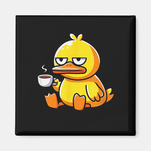 Imã What The Duck Owner I Love Ducks Lover Funny Rubbe (Frente)