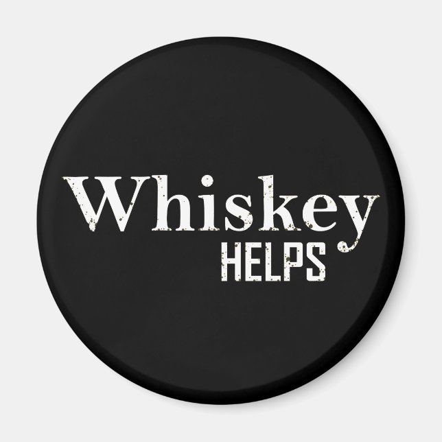 Imã Whiskey helps funny drinking alcohol quotes (Frente)