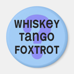 Imã whiskey_tango_foxtrot