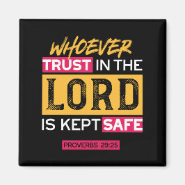 Imã Whoever Trusts in the Lord Is Kept Safe Quote