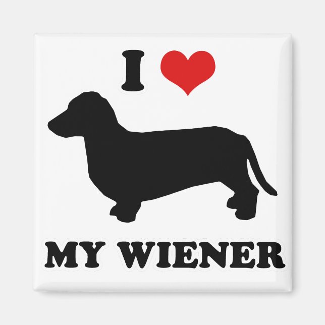 Imã WIENER DOG CAMISETAS - "I love my wiener" (Frente)