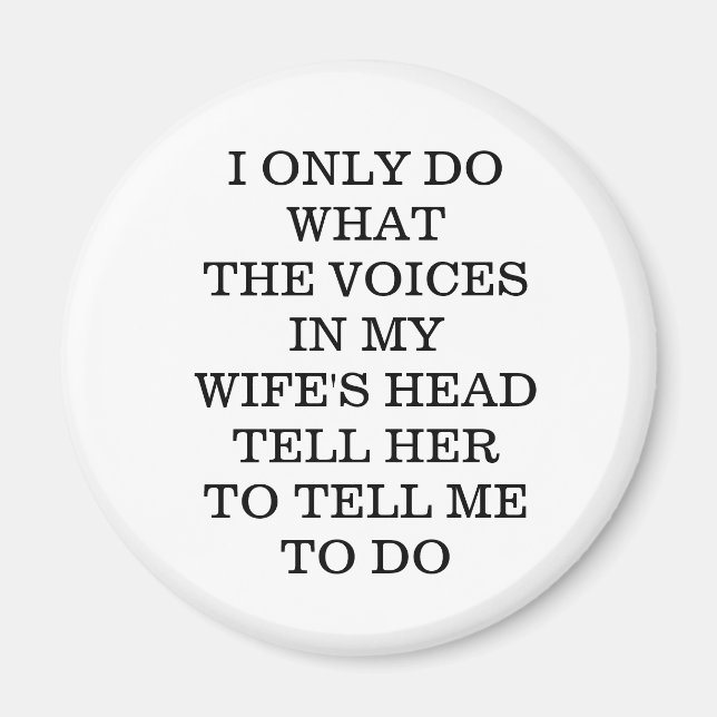 Imã Wife's Funny Magnet for Husbands  (Frente)