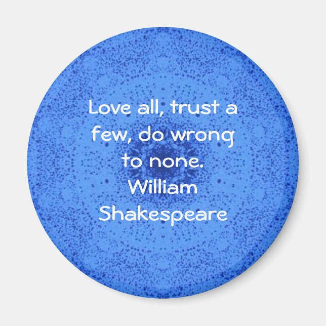 Imã William Shakespeare Wisdom Dizendo citação (Frente)