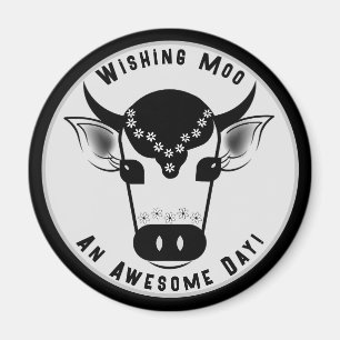Imã Wishing Moo Um Bonito Dia Incrível