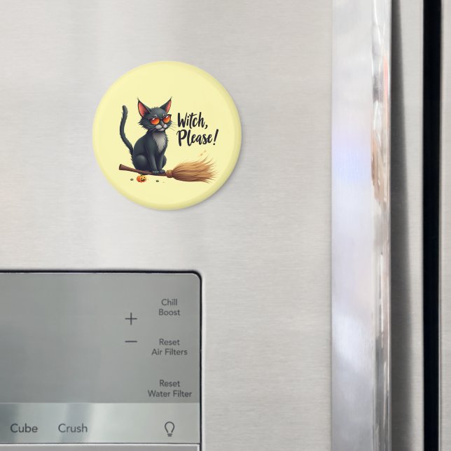 Imã "Witch, Please!" Cool Black Cat Magnet (In Situ (Fridge))