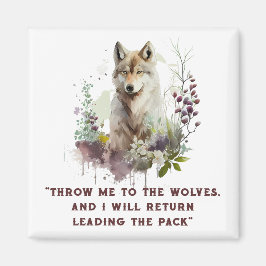 Imã Wolf Quote Magnet