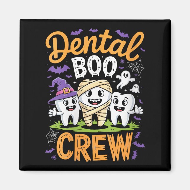 Imã Womens Dental Boo Crew Shirt Funny Men Women Kids  (Frente)