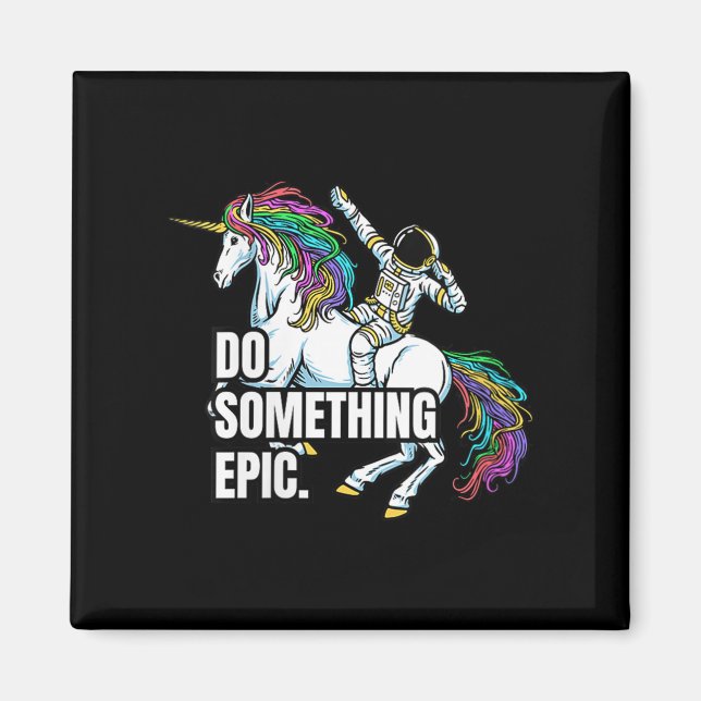 Imã Womens Funny Spacecore Motivational Graphic, Do So (Frente)