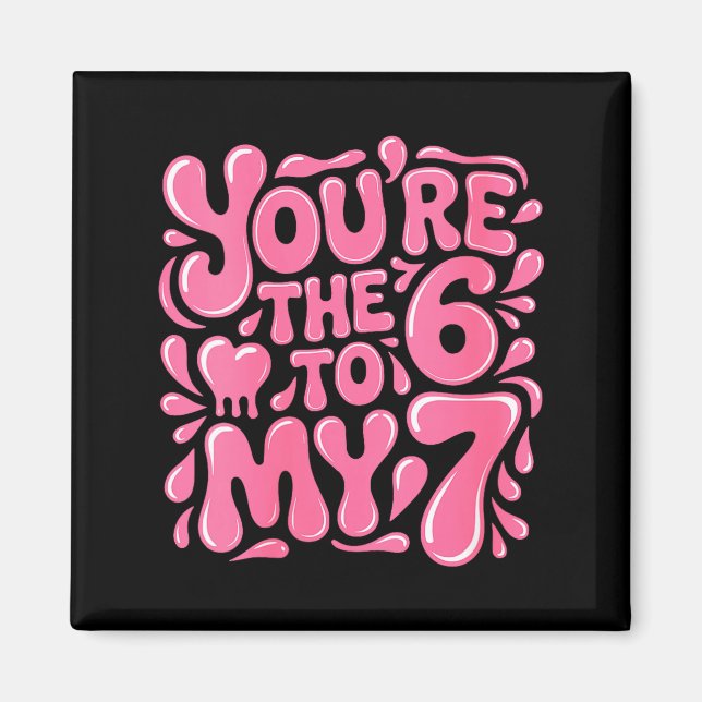 Imã Women's Funny Valentines Day 67 Meme Couples You'r (Frente)