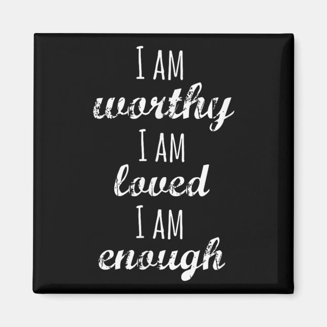 Imã Women's I Am Worthy Motivational Christian  (Frente)