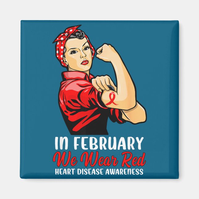 Imã Womens In February We Wear Red - Heart Disease Awa (Frente)