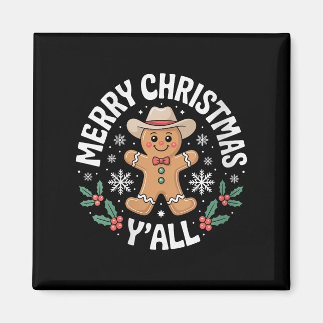 Imã Womens Merry Christmas Yall Gingerbread Cowboy How (Frente)