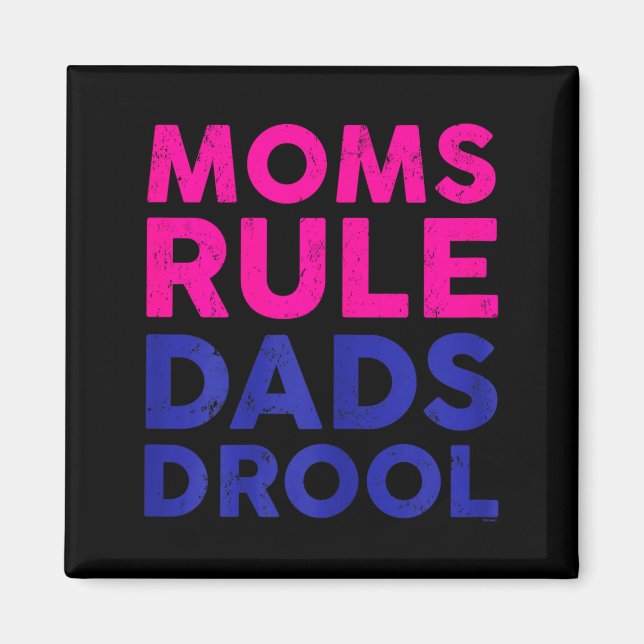 Imã Womens Moms Rule Dads Drool Funny Mother's Day Gra (Frente)