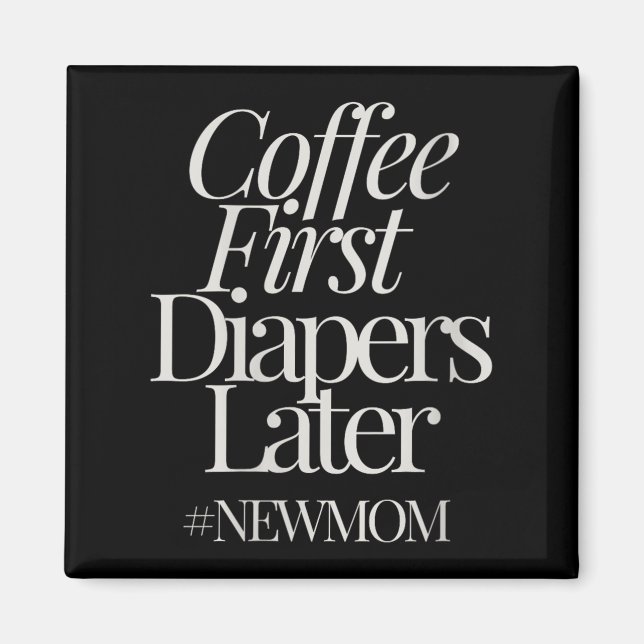 Imã Womens New Mom Funny Coffee For Women Quote Retro  (Frente)
