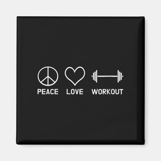 Imã Womens Peace Love Workout Motivational Fitness Say (Frente)