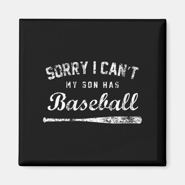 Imã Womens Sorry I Can't My Son Has Baseball Baseball  (Frente)