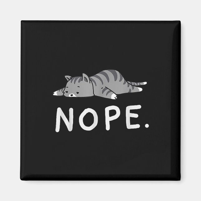 Imã Woot Nope Cat (Frente)